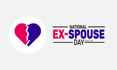 National Ex Spouse Day. Holiday concept. suitable for placard, background,Greeting Card, Poster design template with text inscription, standard Social Media Post.