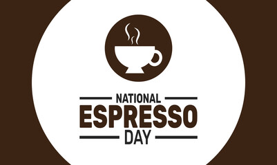 April is National Espresso Day. Holiday concept. suitable for placard, background,Greeting Card, Poster design template with text inscription, standard Social Media Post.