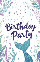 mermaid tail birthday party invitation, cute mermaid design, mermaid-themed birthday, under the sea design, pearls, and underwater elements