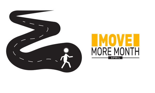 April is Move more month. Holiday concept. suitable for placard, background,Greeting Card, Poster design template 
with text inscription, standard Social Media Post.