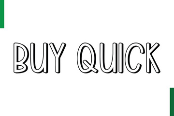 Buy Quick sale text in typography saying