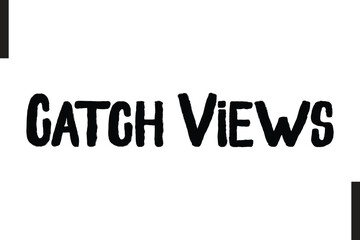 Catch Views Travel Quote Modern Text Typography