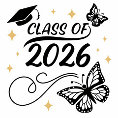 Butterfly-Inspired Class of 2026 Sticker for T-Shirts & Posters