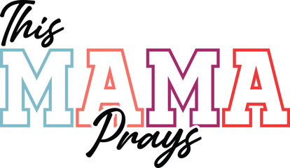 Mama Svg, Mom Life, Christian Svg