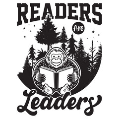 Reading Graphics design with text "Readers are Leaders" and Bigfoot vector. 