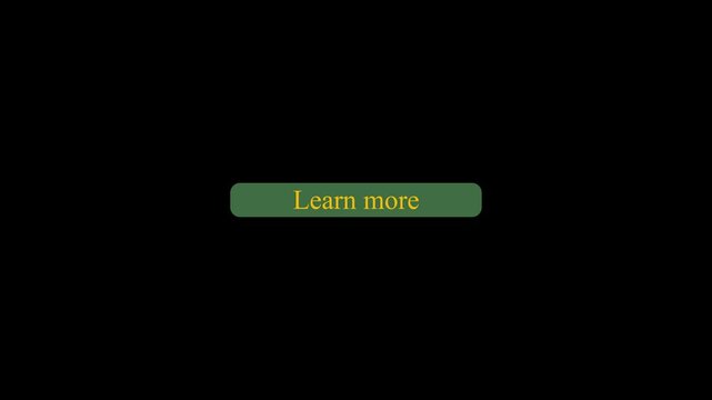 Purple "learn more" button motion graphics animation on black background ,and 4k video