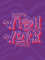 handdrawn 3D colorfull typography design. motivation quotes, motivation instagram post, flayer, social media flayer, t'shirt design, high quality print and other uses.