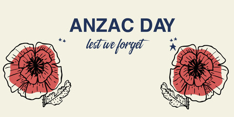Anzac Day banner with red poppy flower. Hand drawn vector illustration. Australian patriotic holiday.