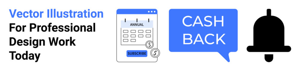 Payment form with Subscribe, dollar coin, cashback speech bubble, and notification bell. Ideal for finance, subscription services, money management, online payments, marketing discounts flat