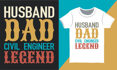 Vintage Father's Day Special T-shirt, Dad Typography T-shirt, Civil Engineer Dad Shirt, Design for Print