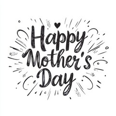 Happy Mother's Day calligraphic lettering design celebrate card template. Creative typography for holiday greetings and invitations. Modern illustration
