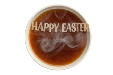 Warm beverage with festive message on a holiday table celebrating Easter season