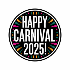 Happy Carnival 2025