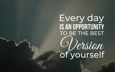 Inspiration for daily growth motivational quote in nature graphic design cloudy sky viewpoint