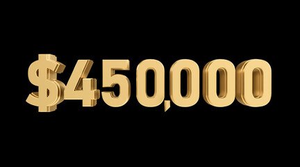 450 thousand dollars 3D gold, 3D numbers