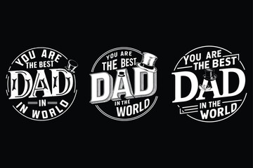 Obraz premium Best Dad Ever: Vintage Monochrome Father’s Day T-Shirt 