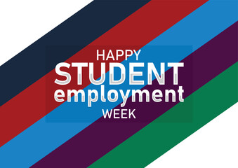"Happy Student Employment Week – Honoring Student Workers & Career Growth"