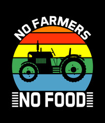 No farmers no food - Custom Printable Design Cut File for Cricut and Silhouette – Instant Download for DIY Projects