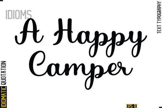 Naklejki Text Lettering Inscription Idiom Slogan-  A Happy Camper