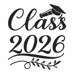 Obraz premium Timeless Class of 2026 Graduation T-Shirt Design