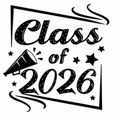 Stylish Black and White Class of 2026 Vintage-Inspired Vector"
