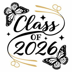 CLASS OF 2026 T SHIRT DESIGN