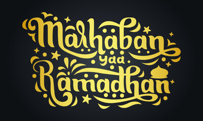Marhaban yaa Ramadhan Golden hand-lettering typography design on black background. Vector Illustration Translate: May the blessing of Ramadan enlighten our hearts and our soul