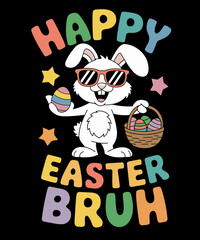 Happy Easter Bruh Bunny Rabbit Easter