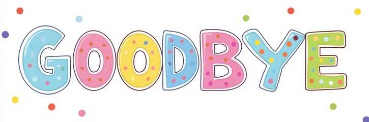 goodbye text in colorful letters with doodles
