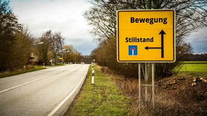 Signposts the direct way to Movement versus Standstill