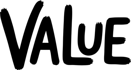 Bold vector graphic featuring the word 'VALUE' in an artistic black brush style; ideal for branding and motivational projects.