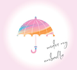 pretty umbrella in pastel colors and under my umbrella text on pink background
