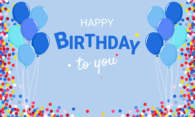 Happy Birthday to you. Greeting banner in blue tones. Congratulations for the boy.