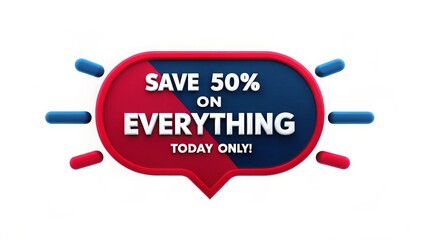 promotion sale labels, Bold sale announcement with a 50% discount for a limited time.