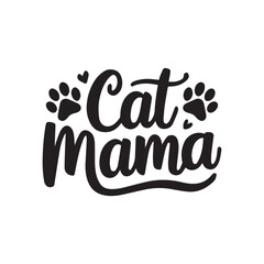 Cat mama typography silhouette t-shirt vector illustration