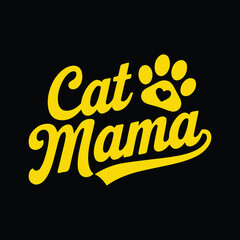 Cat mama typography t-shirt vector design