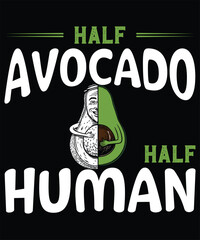 Half Avocado Half Human, Graphic Design