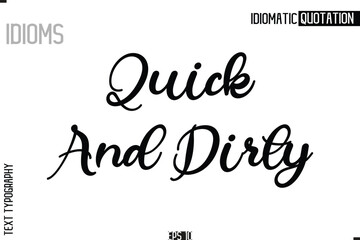 Lettering Text Caption Of Idiomatic Typography Quick And Dirty