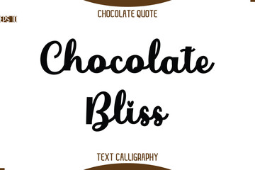 Sweet Surrender   -Typography Quote Text Calligraphy Sweet Chocolate Slogan