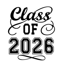 Free Class of 2026 Stylish Text with Graduation