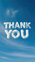 Fototapeta premium Thank you fluffy clouds in blue sky, gratitude appreciation concept