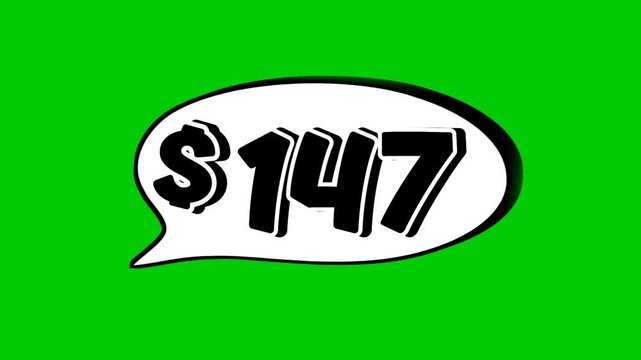 147 dollars price tag animation motion graphics in speech bubble on green screen background for wholesale or black Friday event business concept video element