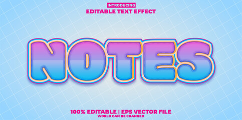New Notest editable text effect in modern trend style