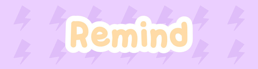 Remind Washi Tape Sticker