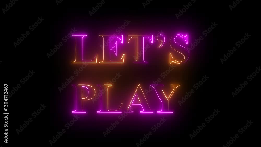 Aufkleber lets play text font with neon light. luminous and shimmering haze inside the letters of the text let