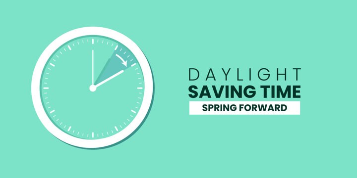 Daylight Saving Time Begins. Spring forward. Set clock ahead one hour. Vector illustration