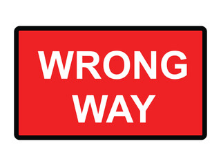 Wrong way road sign vector isolated on white background