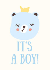 Cute bear illustration celebrating the arrival of a baby boy with text Its a boy vector illustration