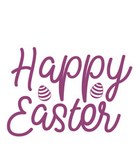 Happy Easter typography clip art design on plain white transparent isolated background for card, shirt, hoodie, sweatshirt, apparel, tag, mug, icon, poster or badge