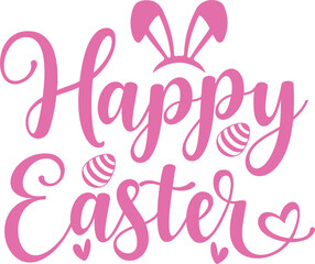 Happy Easter typography clip art design on plain white transparent isolated background for card, shirt, hoodie, sweatshirt, apparel, tag, mug, icon, poster or badge